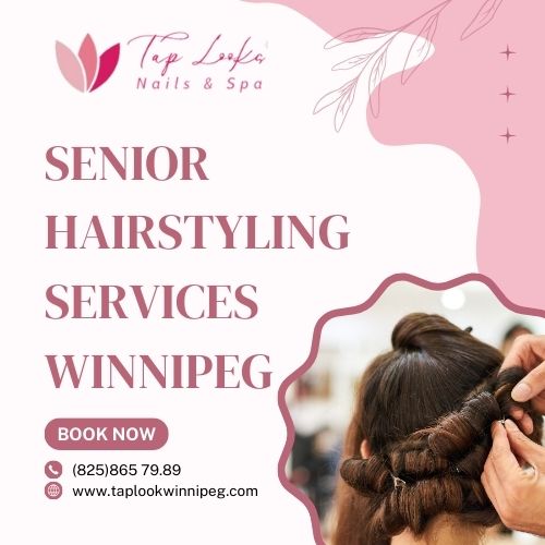 Senior hairstyling services Winnipeg