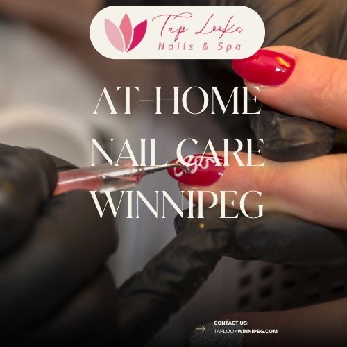 At-home nail care Winnipeg