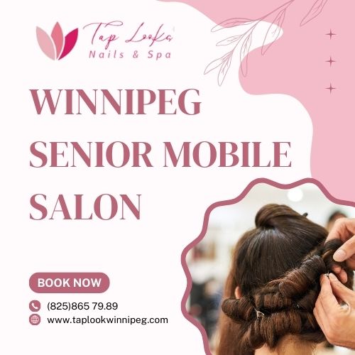 Winnipeg Senior Mobile Salon