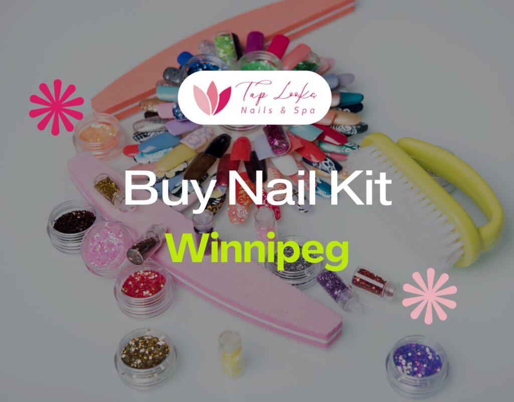 Buy Nail Kit Winnipeg