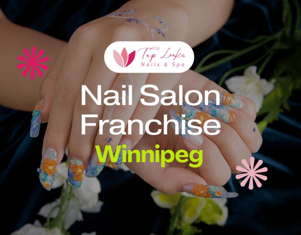 Nail Salon Franchise Winnipeg